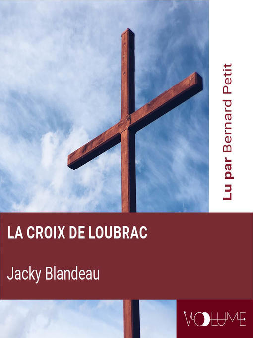 Title details for La Croix de Loubrac by Jacky Blandeau - Available